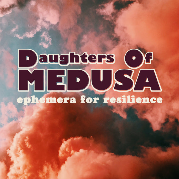 Daughters of Medusa Summer POP-UP!
